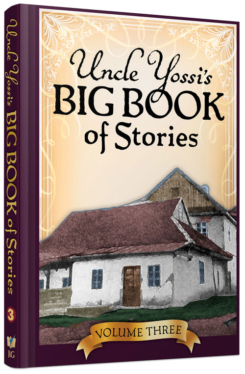 Uncle Yossi's Big Book of Stories - Vol. 3